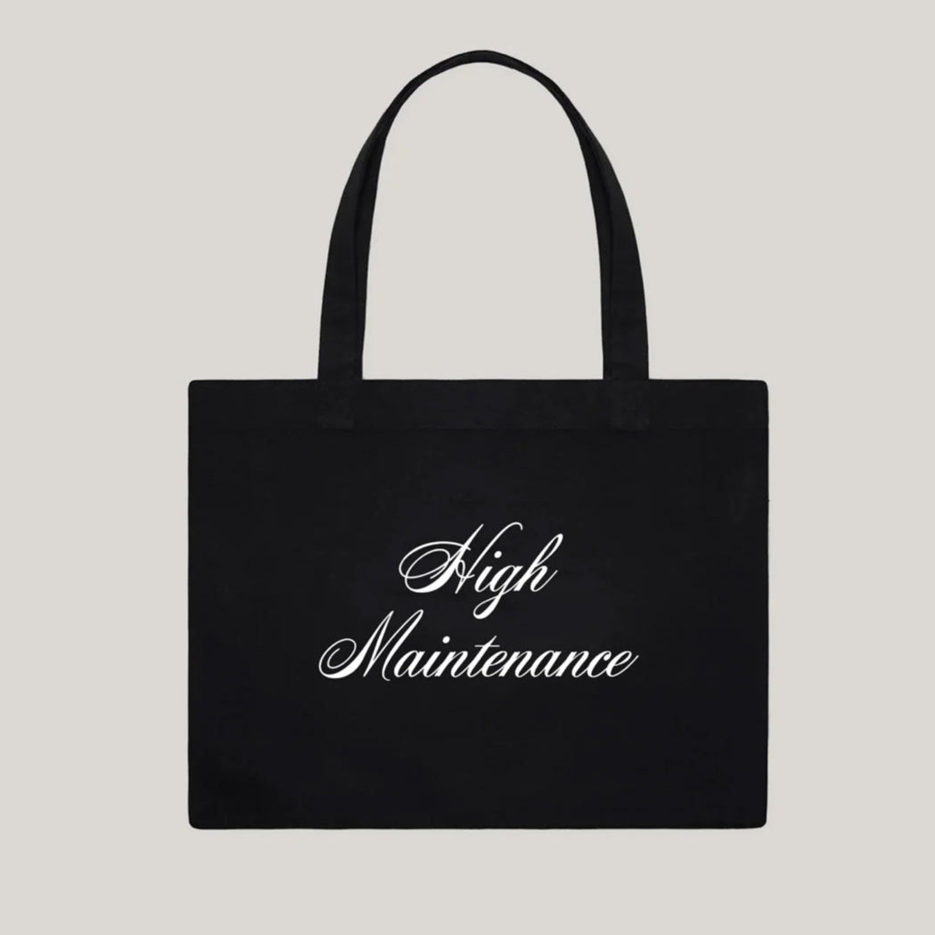 ‘High Maintenance’ Tote Bag