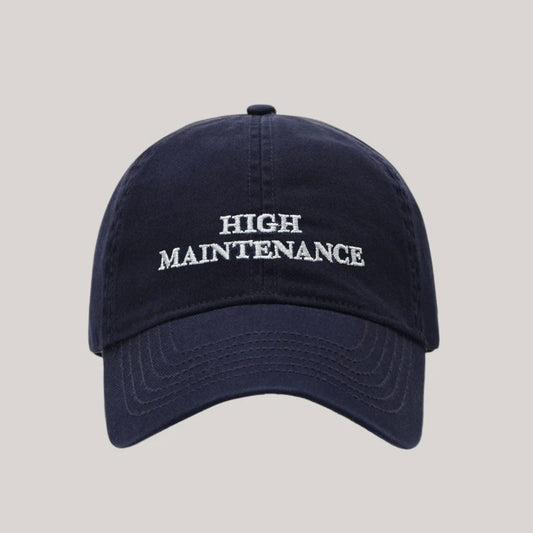 ‘High Maintenance’ Cap